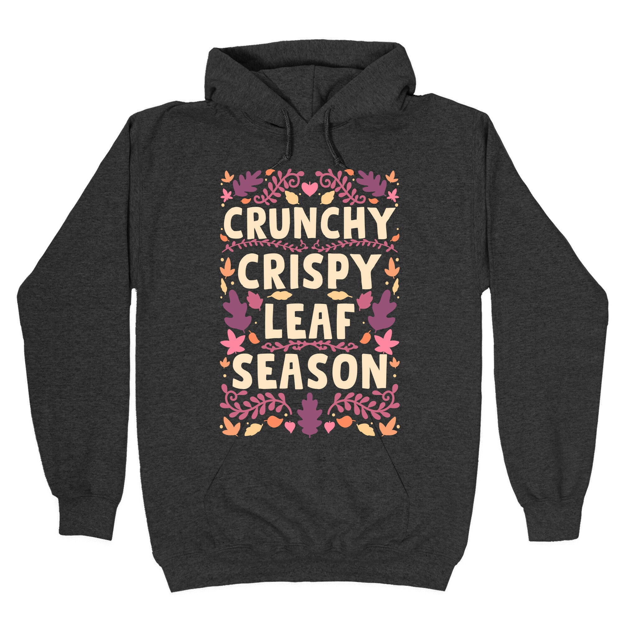 Crunchy Crispy Leaf Season Hoodie